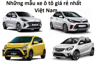 Xe ô tô nào giá rẻ nhất?