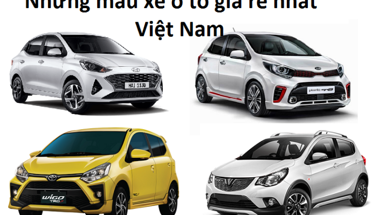 Xe ô tô nào giá rẻ nhất?